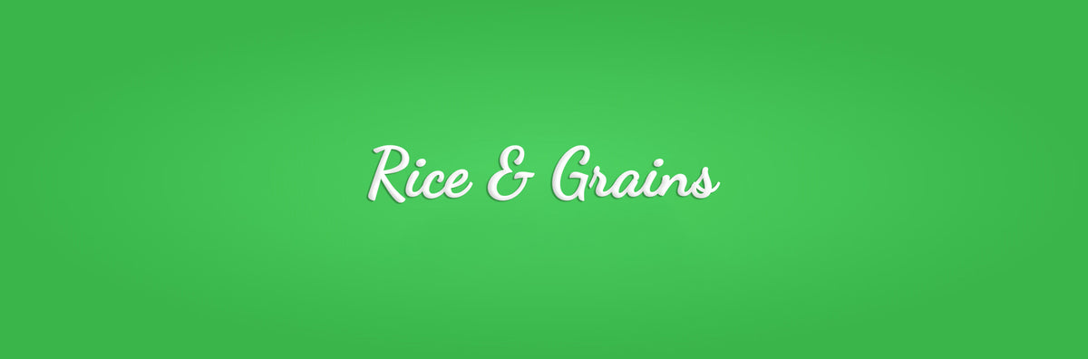 Rice & Grains