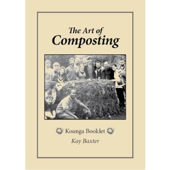 KOANGA PAPERBACK BOOK ART OF COMPOSTING